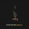 The Deep Dark Woods - Treacherous Waters