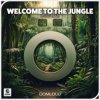 Oomloud feat. Y&M - Welcome To The Jungle