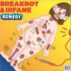 Breakbot - Get Lost