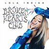 Lola Indigo - CORAZONES ROTOS