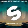 Lucas & Steve - Can't Get Enough (Extended Mix)