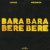 Lupage & Widemode - Bara Bara Bere Bere