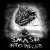 Smash Into Pieces - Rockstar