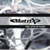 Matrix - My Angel, My Bride