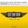 Bryn Liedl feat. Bethany Marie - Statues (Bryan Kearney Remix)