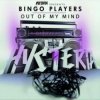 Bingo Players - Out of my mind (original mix)