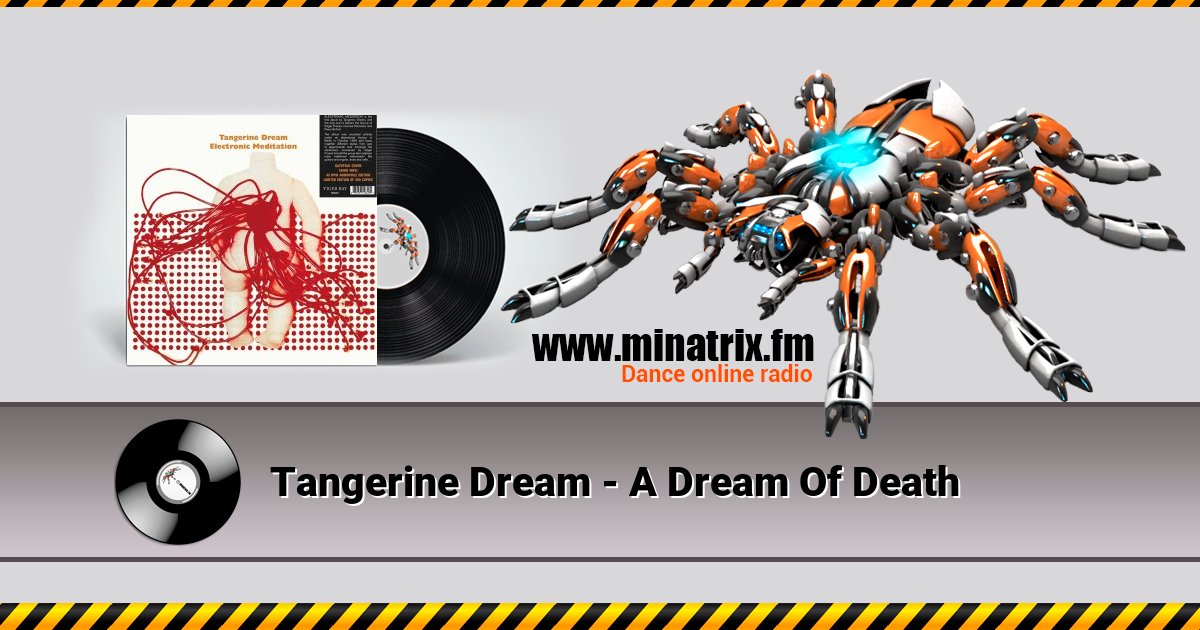 Tangerine Dream - A Dream Of Death Tangerine Dream - A Dream Of Death скачать бесплатно