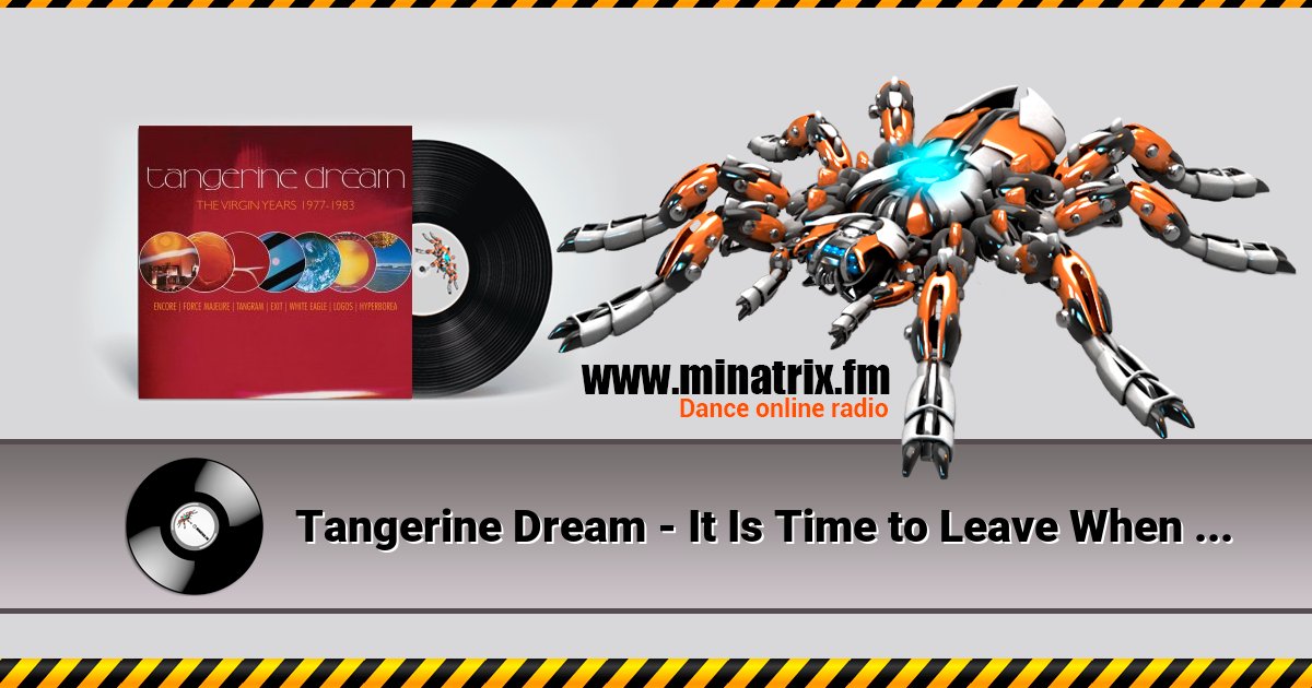 Tangerine Dream - It Is Time to Leave When Everyone Is Dancing Tangerine Dream - It Is Time to Leave When Everyone Is Dancing скачать бесплатно
