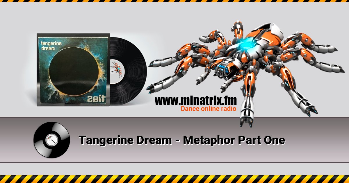 Tangerine Dream - Metaphor Part One Tangerine Dream - Metaphor Part One скачать бесплатно