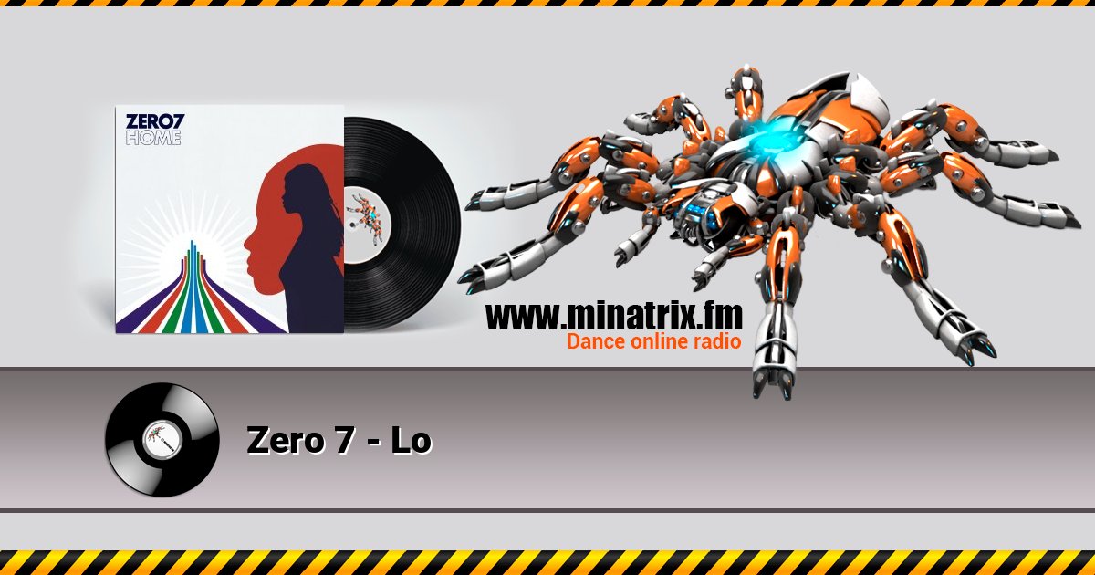 Zero 7 - Lo Zero 7 - Lo скачать бесплатно