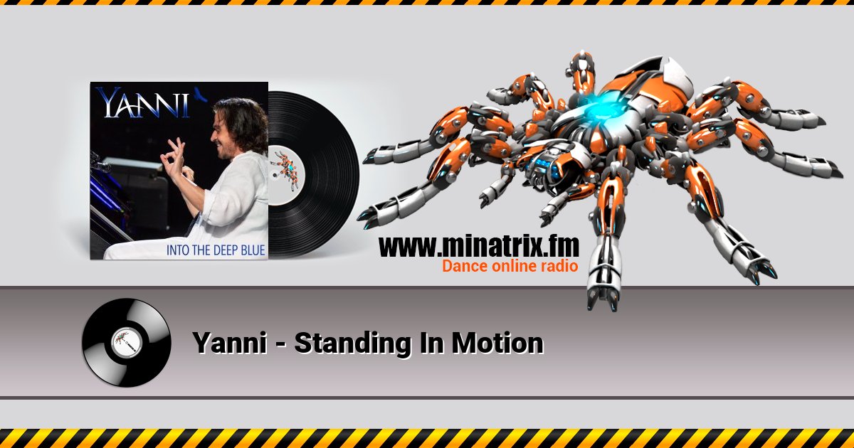 Yanni - Standing In Motion Yanni - Standing In Motion скачать бесплатно