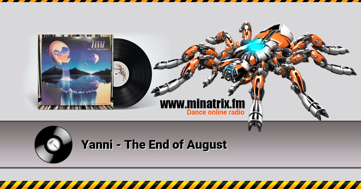 Yanni - The End of August Yanni - The End of August скачать бесплатно