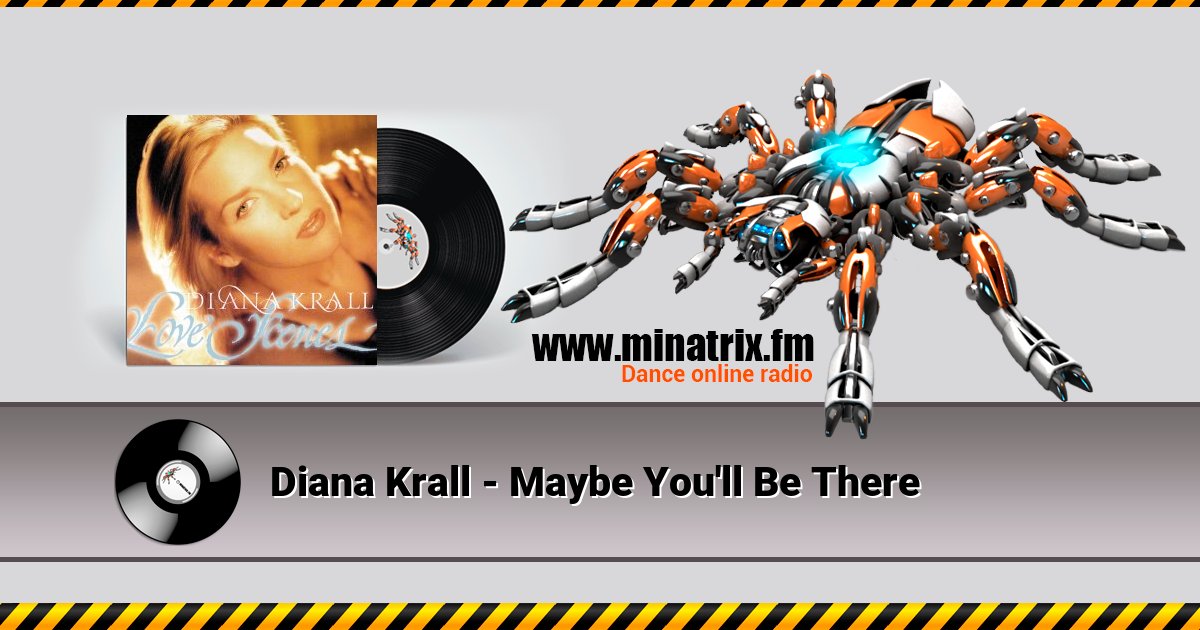 Diana Krall - Maybe You'll Be There Diana Krall - Maybe You'll Be There скачать бесплатно