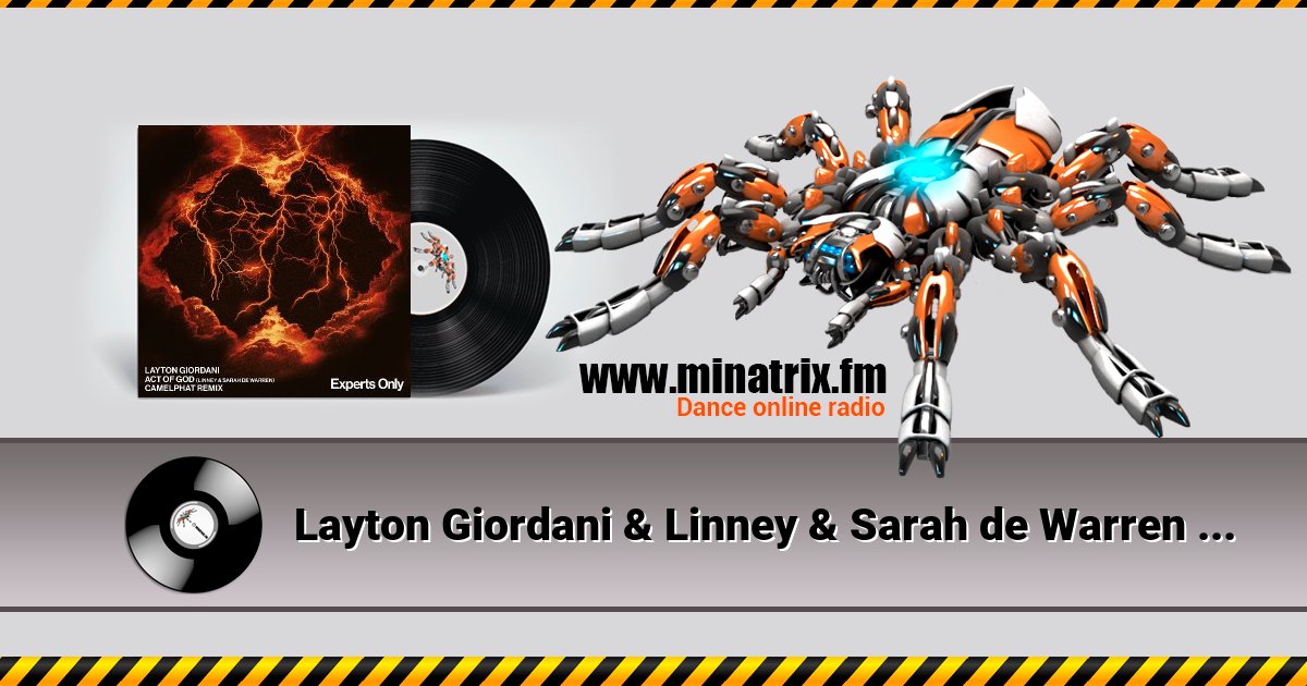 Layton Giordani & Linney & Sarah de Warren - Act of God (CamelPhat Extended Remix) Layton Giordani & Linney & Sarah de Warren - Act of God (CamelPhat Extended Remix) скачать бесплатно