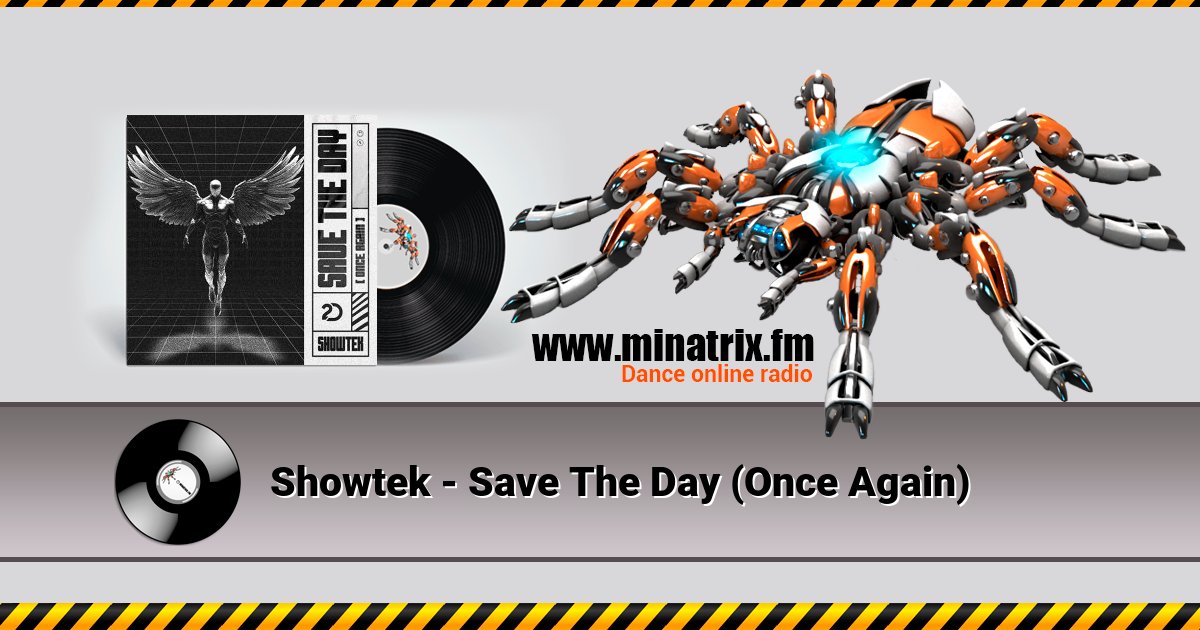 Showtek - Save The Day (Once Again) Showtek - Save The Day (Once Again) скачать бесплатно