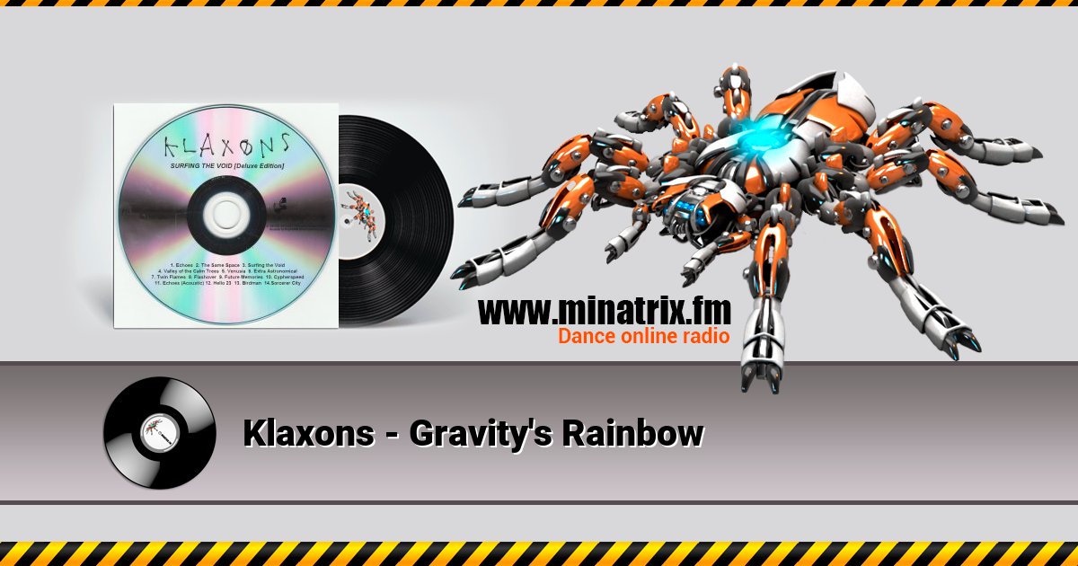 Klaxons - Gravity's Rainbow Klaxons - Gravity's Rainbow скачать бесплатно