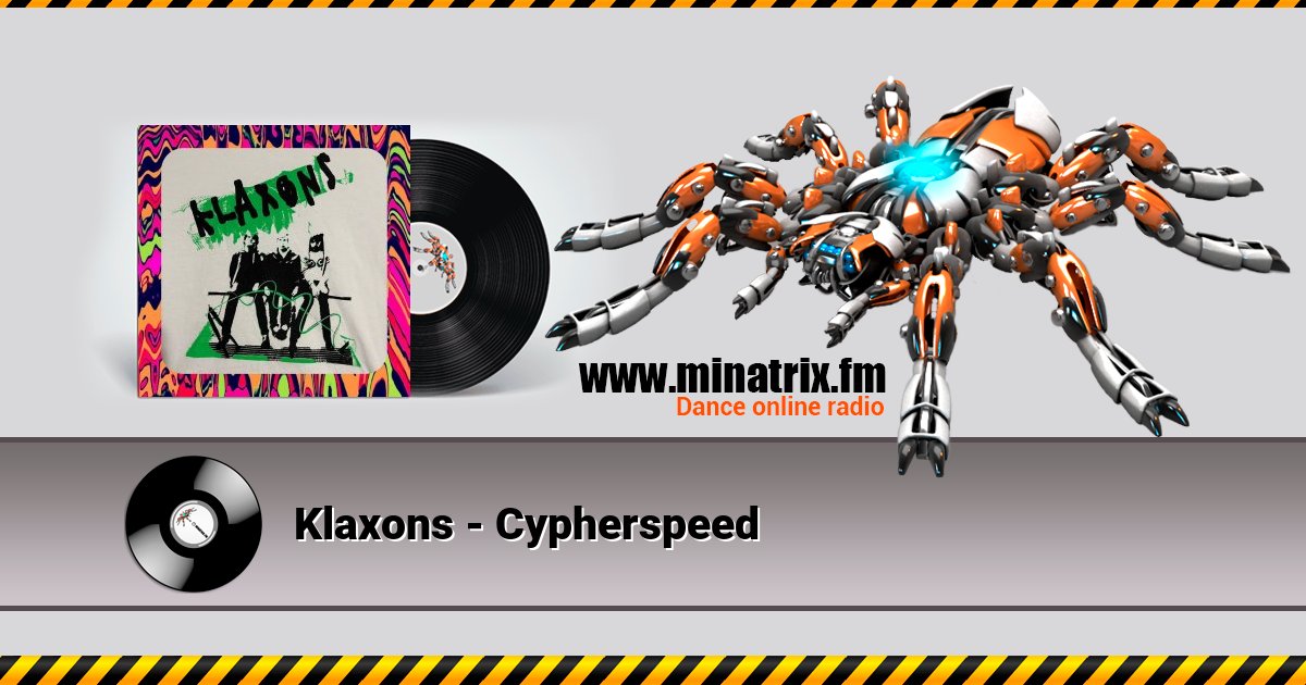 Klaxons - Cypherspeed Klaxons - Cypherspeed скачать бесплатно