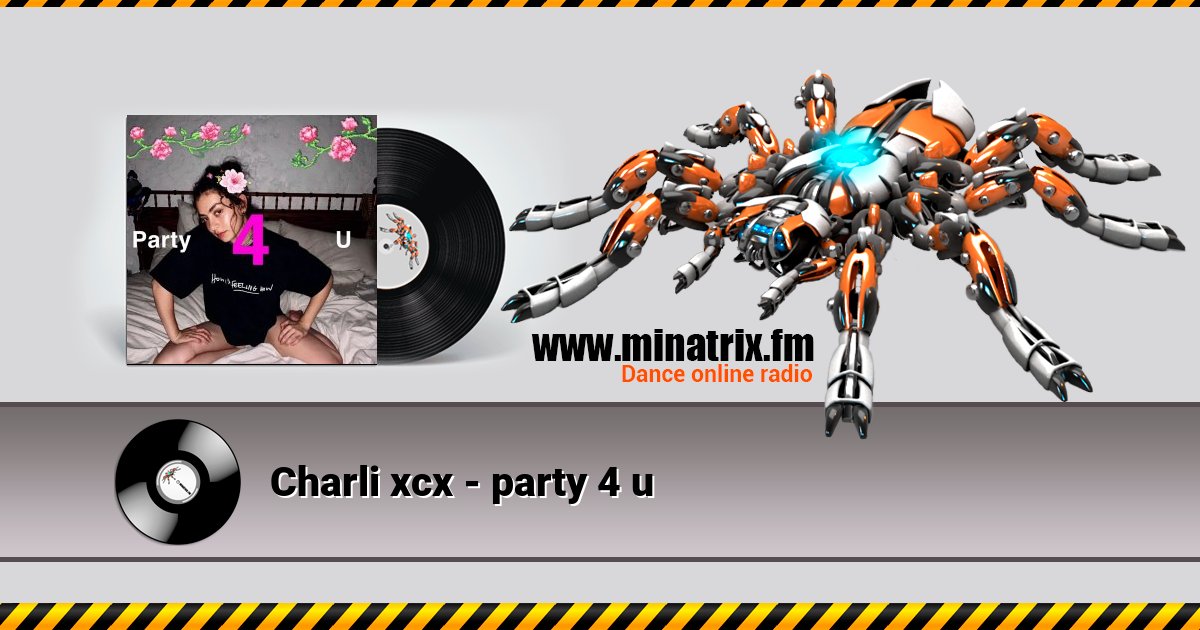 Charli xcx - party 4 u Charli xcx - party 4 u скачать бесплатно