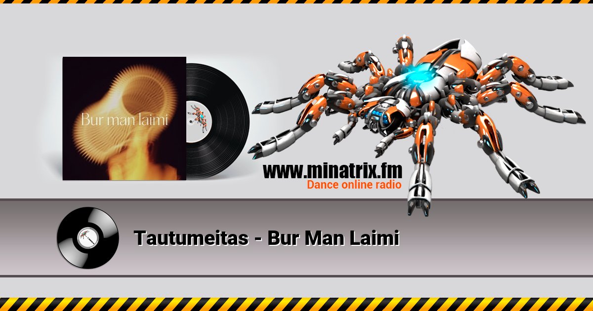 Tautumeitas - Bur Man Laimi Tautumeitas - Bur Man Laimi скачать бесплатно