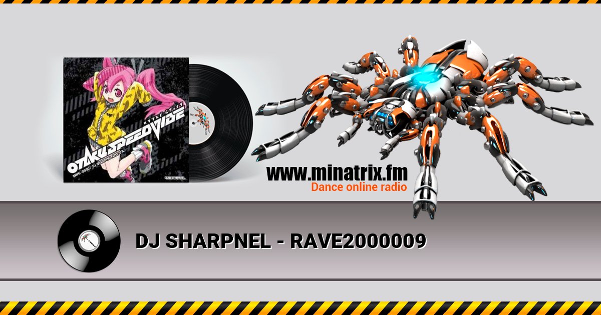 DJ SHARPNEL - RAVE2000009 DJ SHARPNEL - RAVE2000009 скачать бесплатно