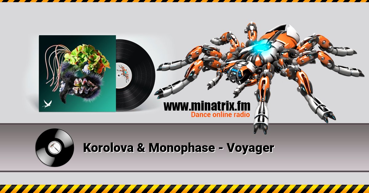 Korolova & Monophase - Voyager Korolova & Monophase - Voyager скачать бесплатно