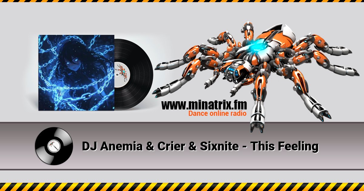 DJ Anemia & Crier & Sixnite - This Feeling DJ Anemia & Crier & Sixnite - This Feeling скачать бесплатно