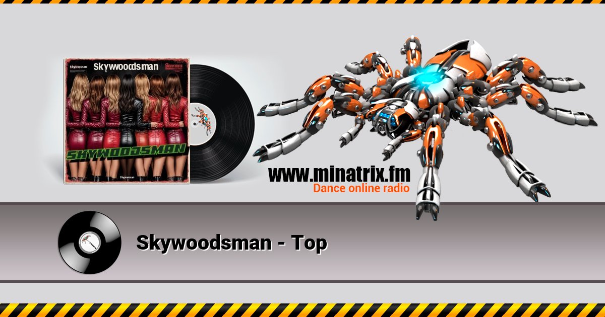 Skywoodsman - Top Skywoodsman - Top скачать бесплатно
