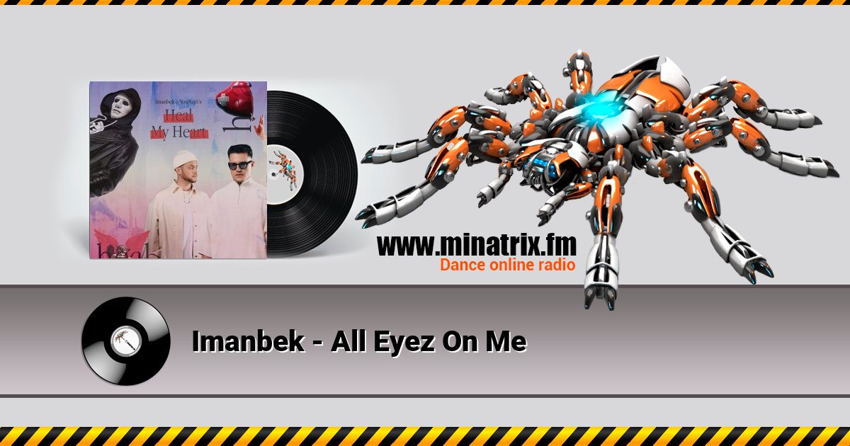 Imanbek - All Eyez On Me Imanbek - All Eyez On Me скачать бесплатно