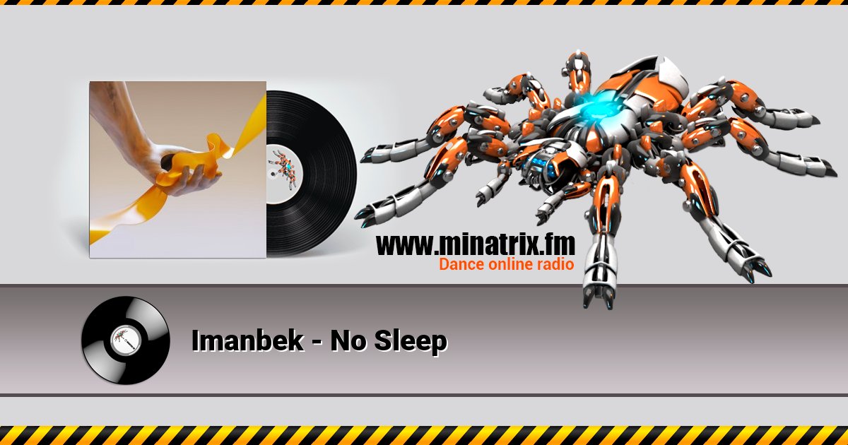 Imanbek - No Sleep Imanbek - No Sleep скачать бесплатно