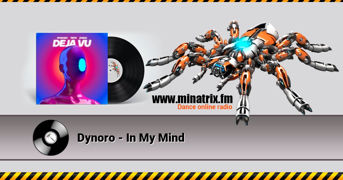 Dynoro - In My Mind Dynoro - In My Mind скачать бесплатно