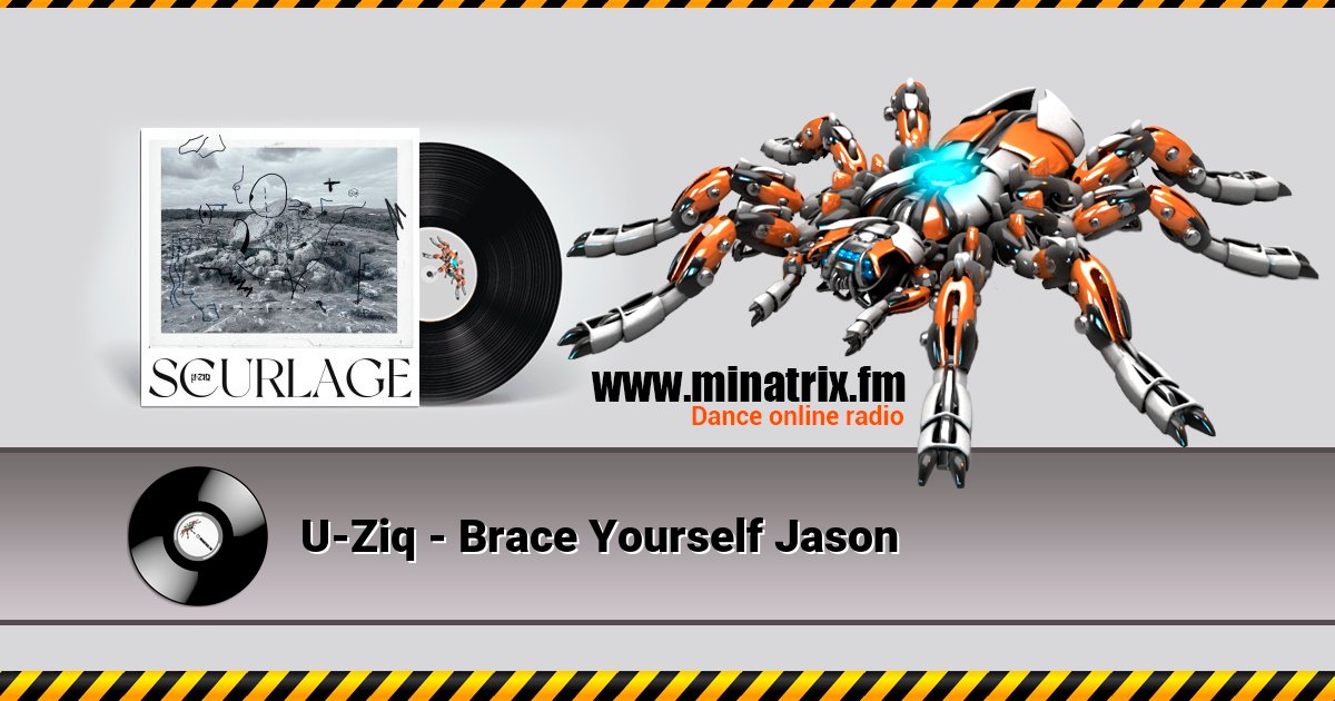 U-Ziq - Brace Yourself Jason U-Ziq - Brace Yourself Jason скачать бесплатно
