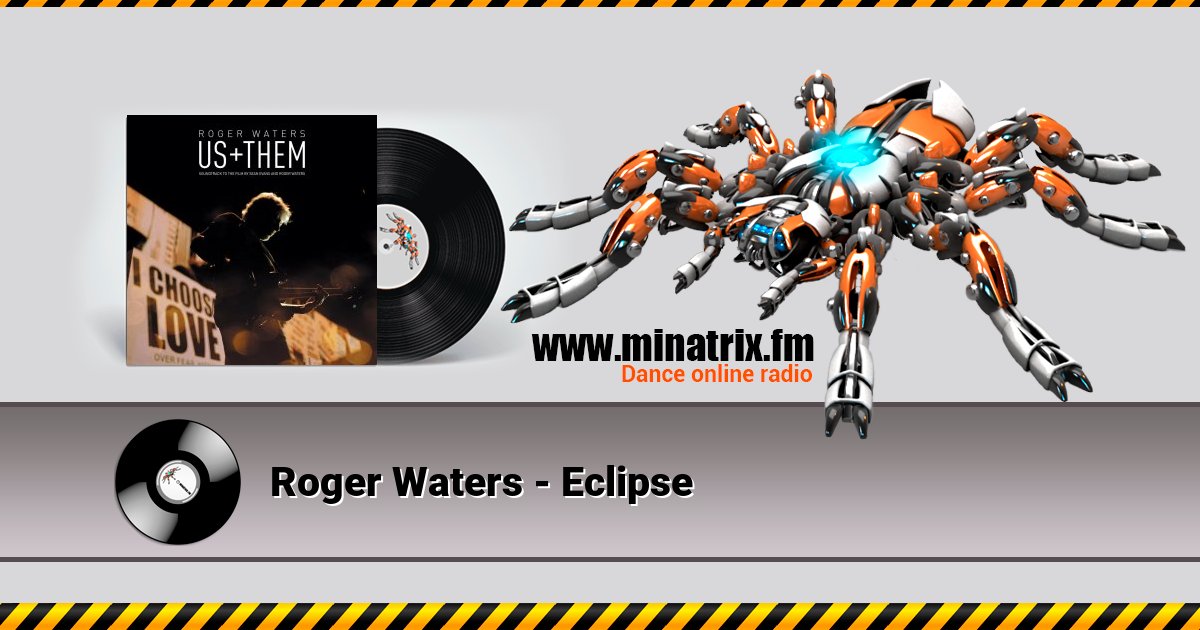Roger Waters - Eclipse Roger Waters - Eclipse скачать бесплатно
