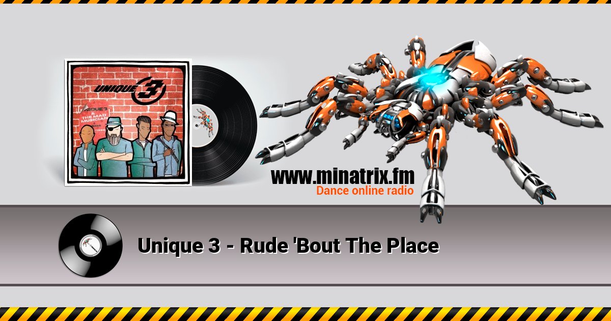 Unique 3 - Rude 'Bout The Place Unique 3 - Rude 'Bout The Place скачать бесплатно