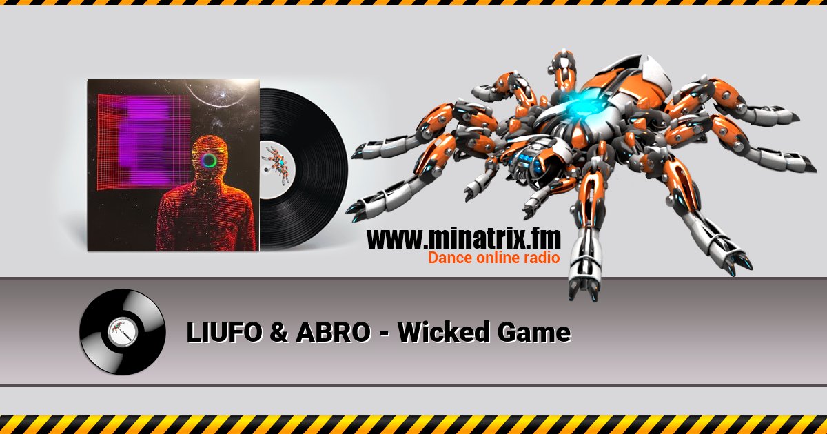 LIUFO & ABRO - Wicked Game LIUFO & ABRO - Wicked Game скачать бесплатно
