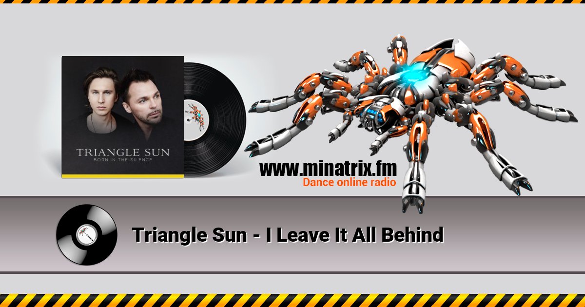 Triangle Sun - I Leave It All Behind Triangle Sun - I Leave It All Behind скачать бесплатно