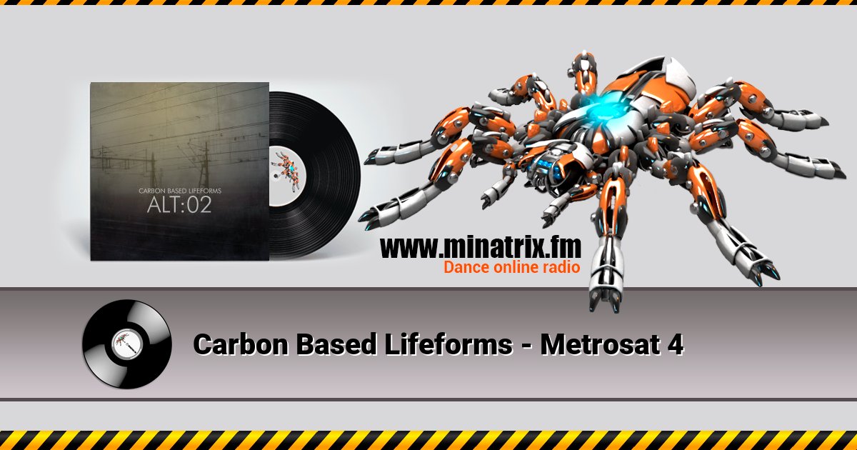 Carbon Based Lifeforms - Metrosat 4 Carbon Based Lifeforms - Metrosat 4 скачать бесплатно