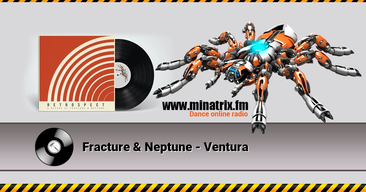 Fracture & Neptune - Ventura Fracture & Neptune - Ventura скачать бесплатно
