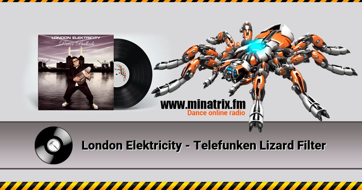 London Elektricity - Telefunken Lizard Filter London Elektricity - Telefunken Lizard Filter скачать бесплатно