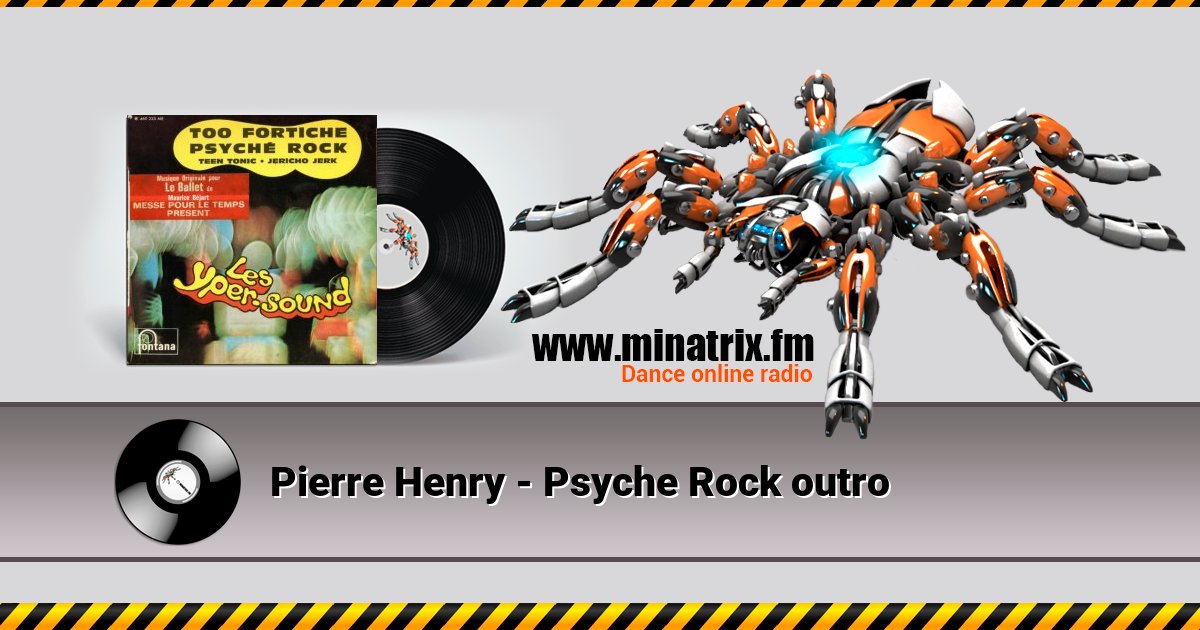 Pierre Henry - Psyche Rock outro Pierre Henry - Psyche Rock outro скачать бесплатно