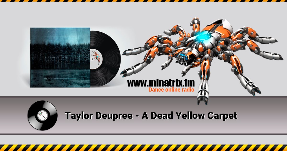 Taylor Deupree - A Dead Yellow Carpet Taylor Deupree - A Dead Yellow Carpet скачать бесплатно