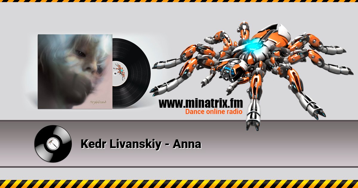 Kedr Livanskiy - Anna Kedr Livanskiy - Anna скачать бесплатно