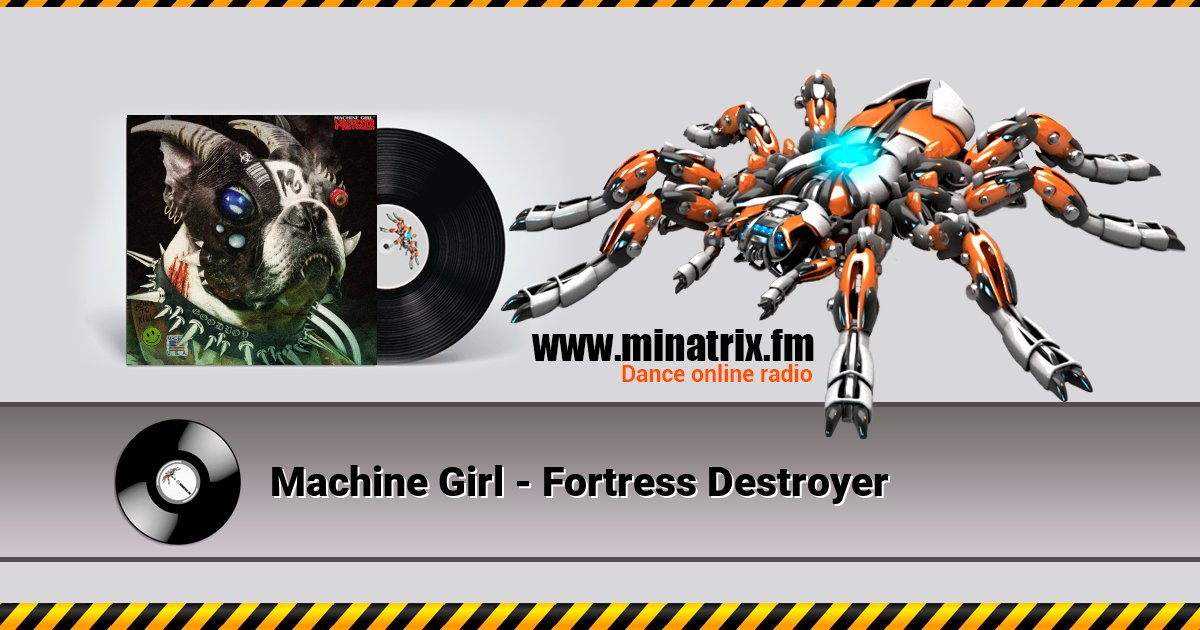 Machine Girl - Fortress Destroyer Machine Girl - Fortress Destroyer скачать бесплатно