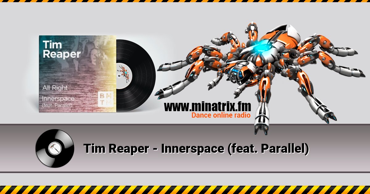 Tim Reaper - Innerspace (feat. Parallel) Tim Reaper - Innerspace (feat. Parallel) скачать бесплатно