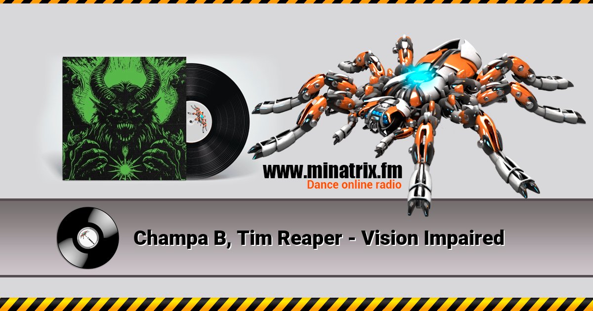 Champa B, Tim Reaper - Vision Impaired  