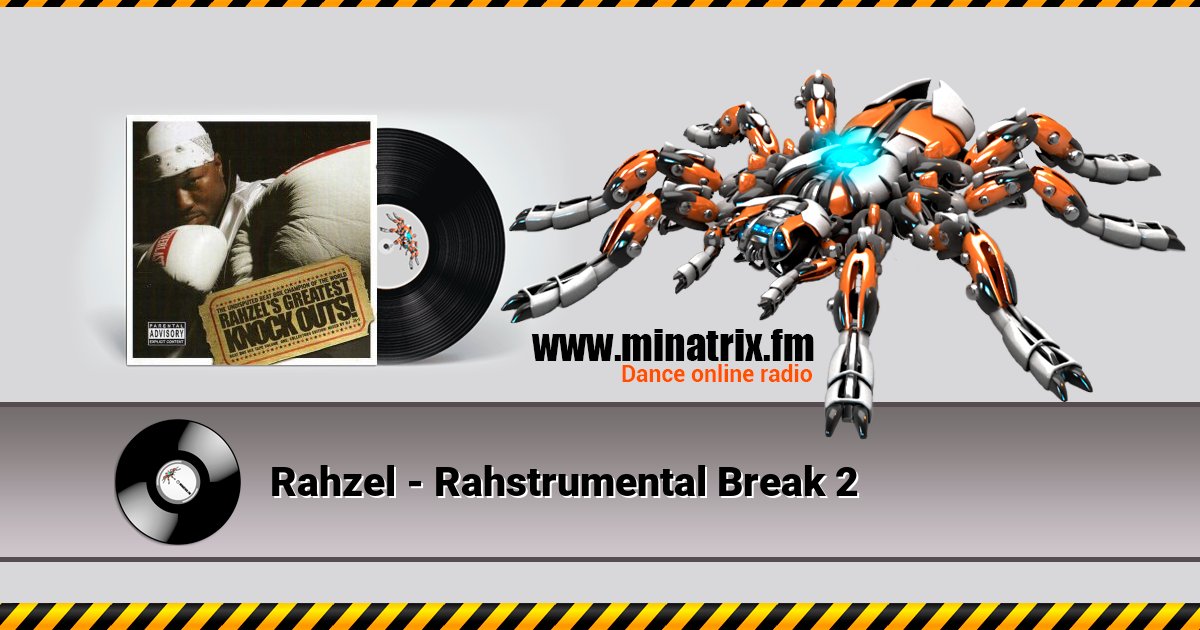 Rahzel - Rahstrumental Break 2 Rahzel - Rahstrumental Break 2 скачать бесплатно