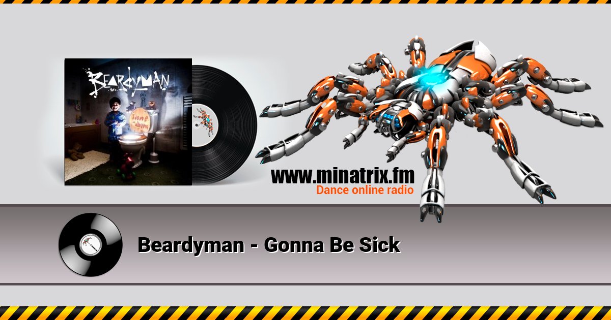Beardyman - Gonna Be Sick Beardyman - Gonna Be Sick скачать бесплатно