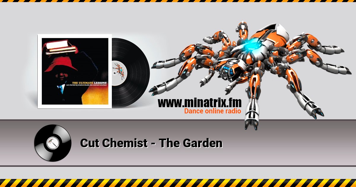 Cut Chemist - The Garden Cut Chemist - The Garden скачать бесплатно