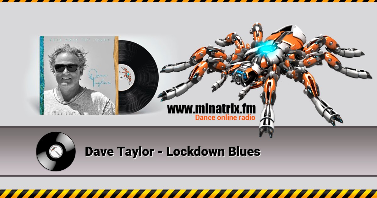 Dave Taylor - Lockdown Blues Dave Taylor - Lockdown Blues скачать бесплатно