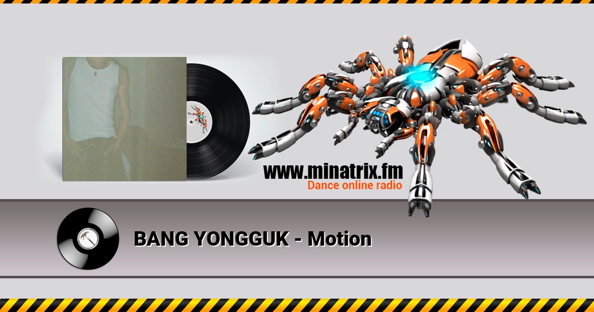 BANG YONGGUK - Motion BANG YONGGUK - Motion скачать бесплатно