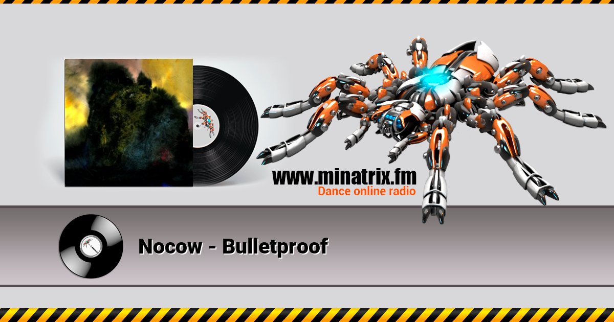 Nocow - Bulletproof Nocow - Bulletproof скачать бесплатно